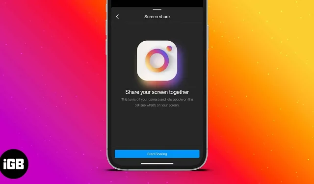 Comment partager l’écran pendant les appels vidéo sur Instagram 