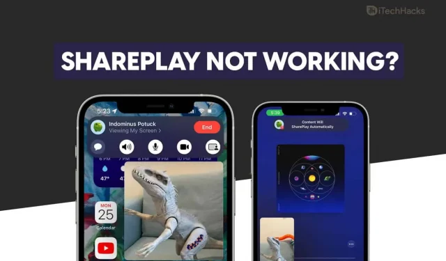 Виправте, що FaceTime SharePlay не працює на iPhone iOS 15