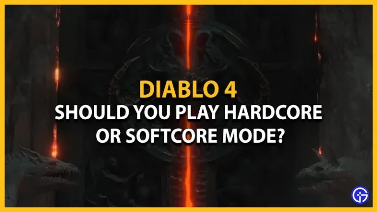 Should You Play Hardcore Or Softcore Mode In Diablo 4? (Answered)