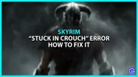Elder Scrolls V Skyrim stuck in crouching – how to fix stealth bug