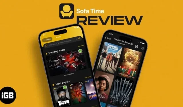 Comment organiser des émissions de télévision et des listes de films sur iPhone avec Sofa Time