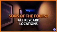 Sons Of The Forest Keycard Locaties: Service, VIP en Gast