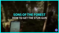 How to get a stun gun in Sons Of The Forest