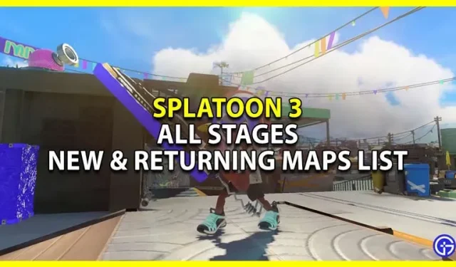 Splatoon 3 階段：所有新舊地圖列表