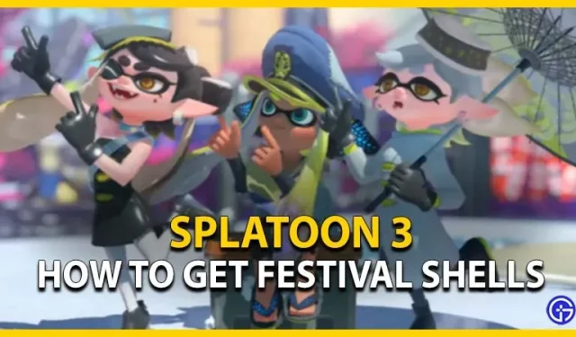 Splatoon 3 Festival Shells: miten saada