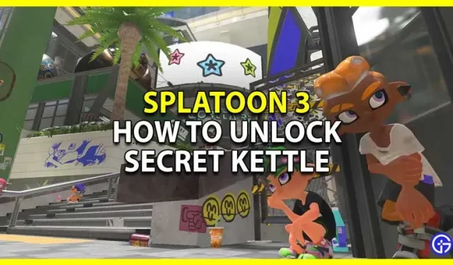 Splatoon 3 Secret Kettle: Comment débloquer et terminer l’étape cachée