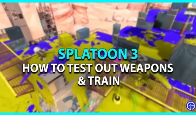 Wapens testen en trainen in Splatoon 3