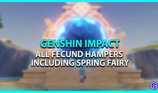 Genshin Impact Spring Fairy 위치: 모든 다산 바구니