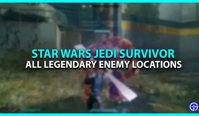 Kuuluisia vihollisia Star Warsista: Jedi Survivor Places
