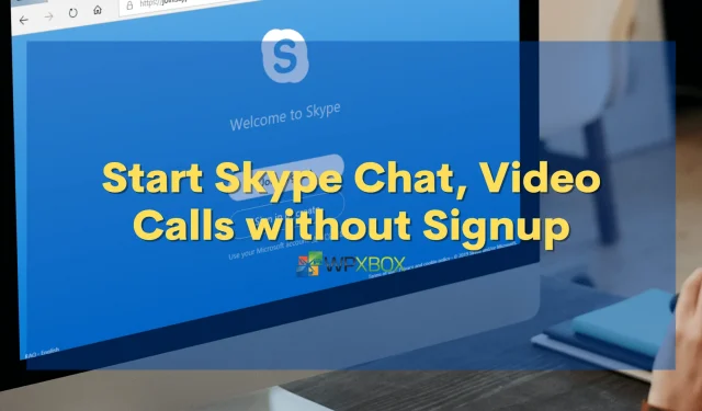 Como iniciar chamadas de vídeo do Skype sem se registrar
