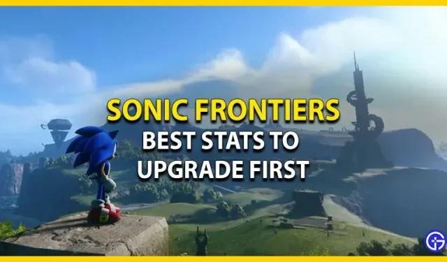 Sonic Frontiers: Beste Statistiken, um zuerst ein Upgrade durchzuführen