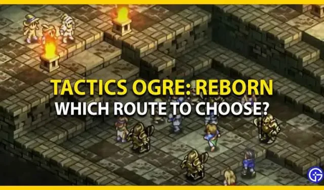 Tactics Ogre Reborn – Cómo jugar Law, Chaos y Neutral Routes