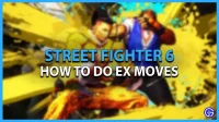 Street Fighter 6 EX 무브: 사용 방법