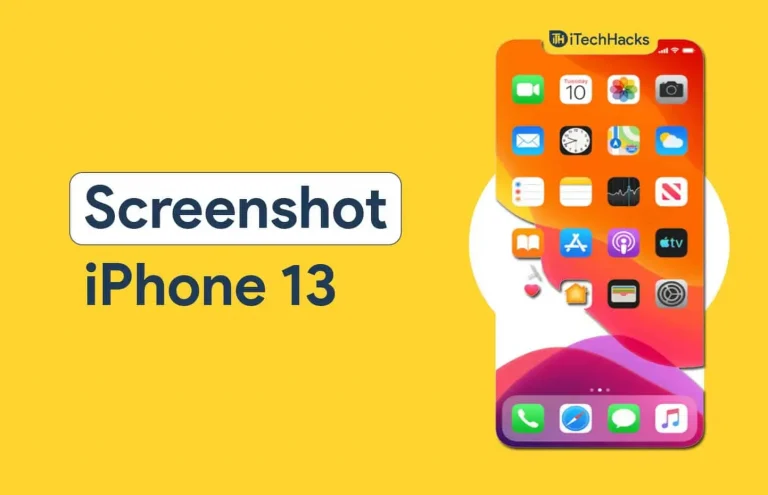 How to Take a Screenshot on iPhone 13, iPhone 13 Pro Max