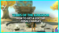 Hoe de tranen van de Kingdom Zonai Charge te gebruiken
