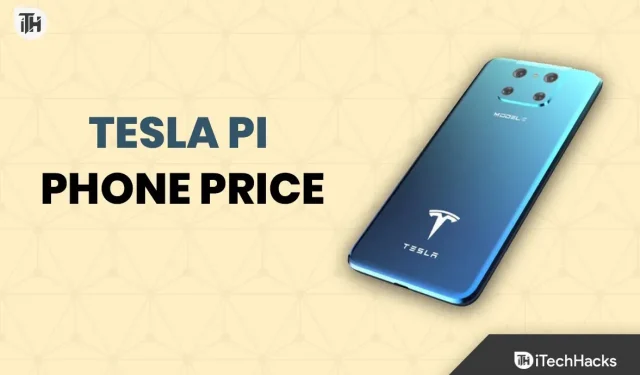 Цена телефона Tesla Pi, дата запуска, характеристики, слухи