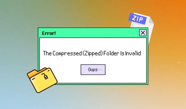 Correction : le dossier compressé (zippé) est une erreur non valide sous Windows