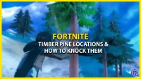 Lugares para Timber Pine en Fortnite (Capítulo 4 Temporada 2)