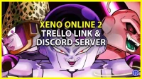 Xeno Online 2 Trello Link および Discord サーバー (2022)