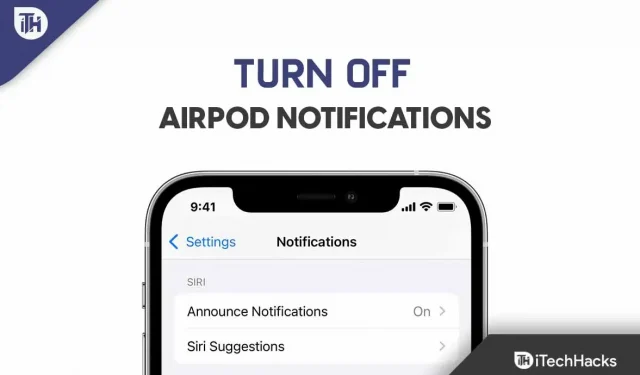 AirPods Pro -ilmoitusten poistaminen käytöstä (estää Siriä lukemasta tekstejä)