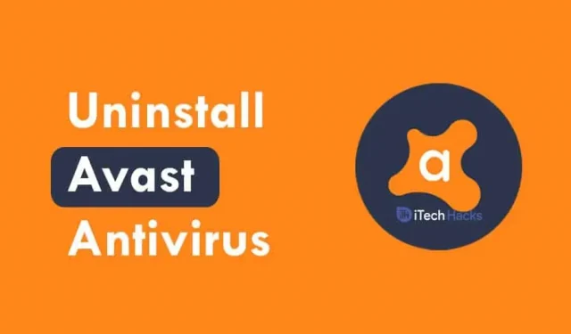 Como desinstalar o Avast Antivirus no Windows, Mac, Android