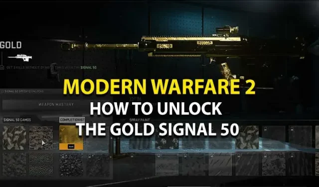 So schalten Sie die goldene Tarnung für Signal 50 in Call of Duty Modern Warfare 2 frei