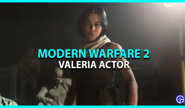 Call Of Duty Modern Warfare 2: Vem spelade Valeria? [Skådespelerska och röstartist]
