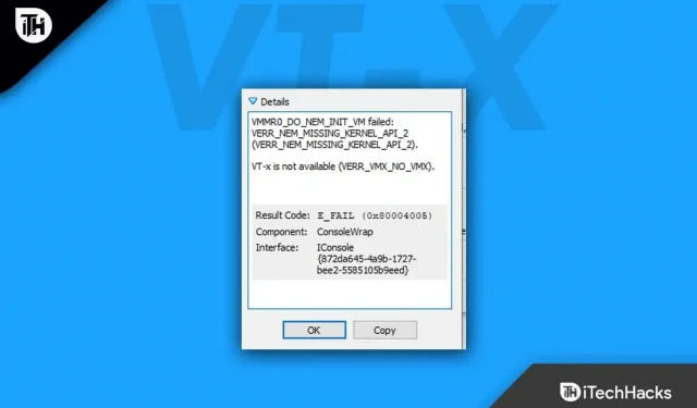 How to fix VT-X not available (verr_vmx_no_vmx) in VM