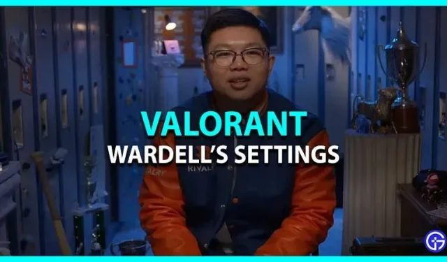 Trådkors, følsomhed og andre Wardell Valorant-indstillinger (2023)