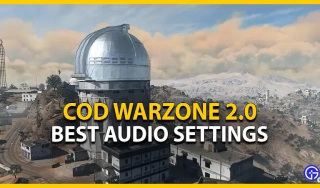 COD Warzone 2: Better Audio Settings to Hear Enemies Louder