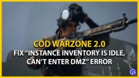 Warzone 2 Inventory Not Working, Can’t Enter DMZ: How To Fix