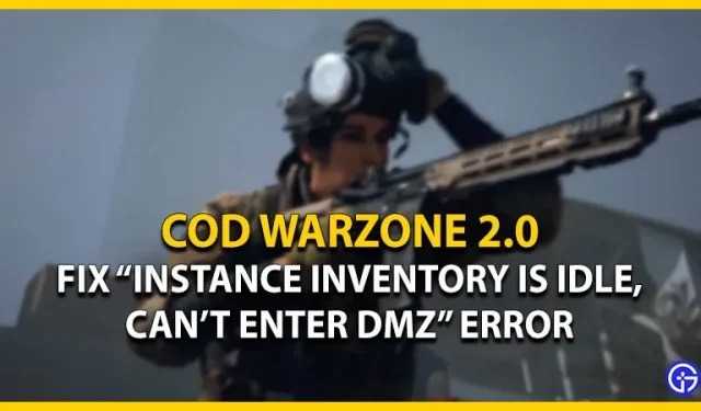 L’inventaire Warzone 2 ne fonctionne pas, impossible d’entrer dans la DMZ: comment réparer