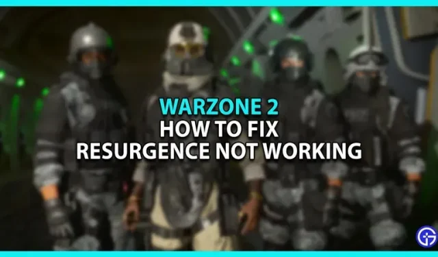 Waarom Warzone 2 Resurgence niet werkt (opgelost)