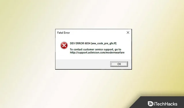 How to Fix Call of Duty Warzone Dev Error 6034