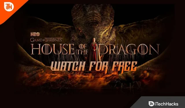 Comment regarder House of the Dragon au Royaume-Uni, aux États-Unis et en Inde