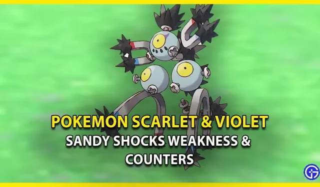 Pokemon Scarlet & Violet의 Sandy Shocks Weakness (상위 카운터)