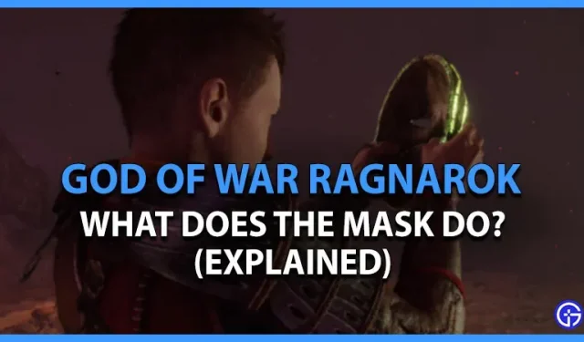 God Of War Ragnarok : Qu’est-ce que le Masque ? (répondu)