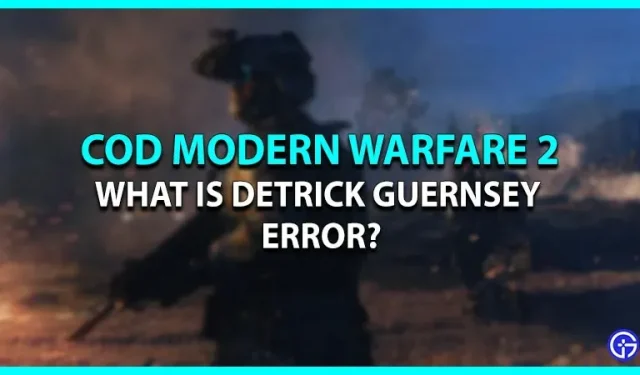 ¿Error de Detrick Guernsey en la beta de Call of Duty Modern Warfare II?