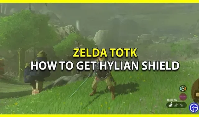 In Zelda Tears of the Kingdom, how can you obtain the Hylian shield? (Location)