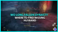 Where to find the missing husband in Wo Long Fallen Dynasty