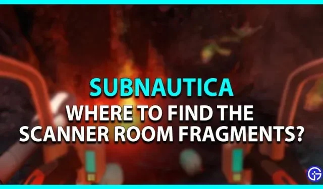 Subnautica skaneerimisruum: kust leida fragmente? (kohad)