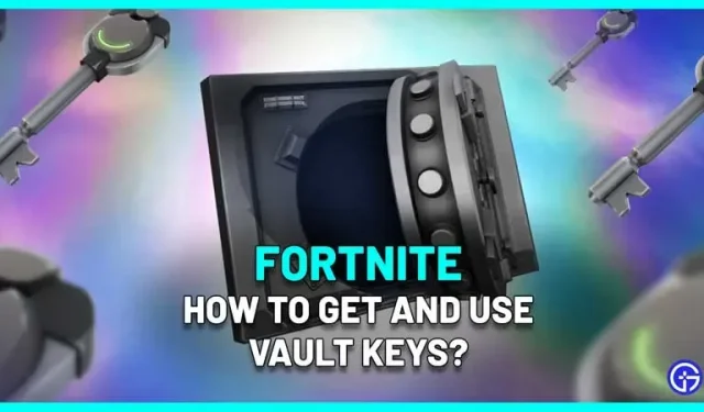 Where to Find Vault Keys in Fortnite Chapter 3 Season 4