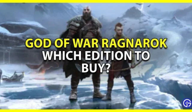 God Of War Ragnarok: parim väljaanne teile