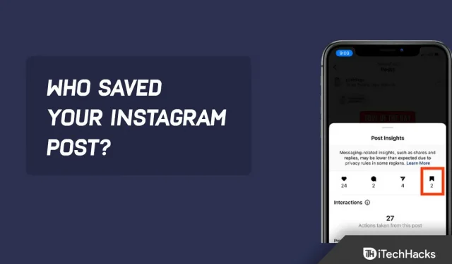 Como descobrir quem salvou sua postagem no Instagram