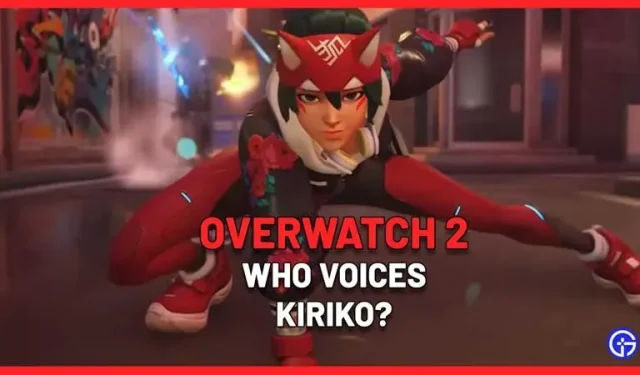 Kiriko OW2 Synchronsprecherin: Wer ist ihre Stimme in Overwatch?