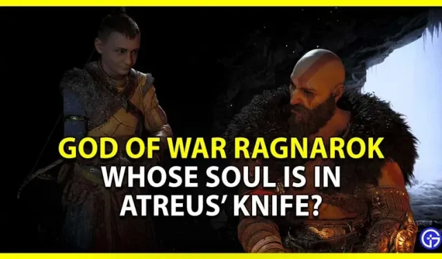 GoW Ragnarok Atreus-mes: wiens ziel zit erin?