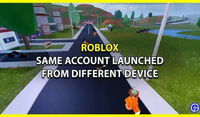 Roblox: tā paša konta palaišana no citas ierīces (skaidrojums)