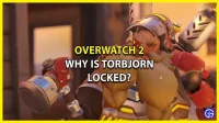 Waarom zit Torbjorn opgesloten in Overwatch 2? Kun je het nog spelen?