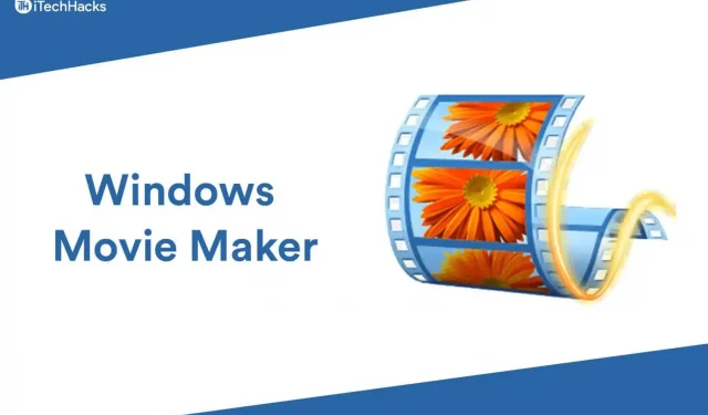 Windows Movie Maker Offline Installer Free Download