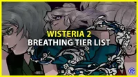 Wisteria 2 の呼吸の Tier リスト (2023)
